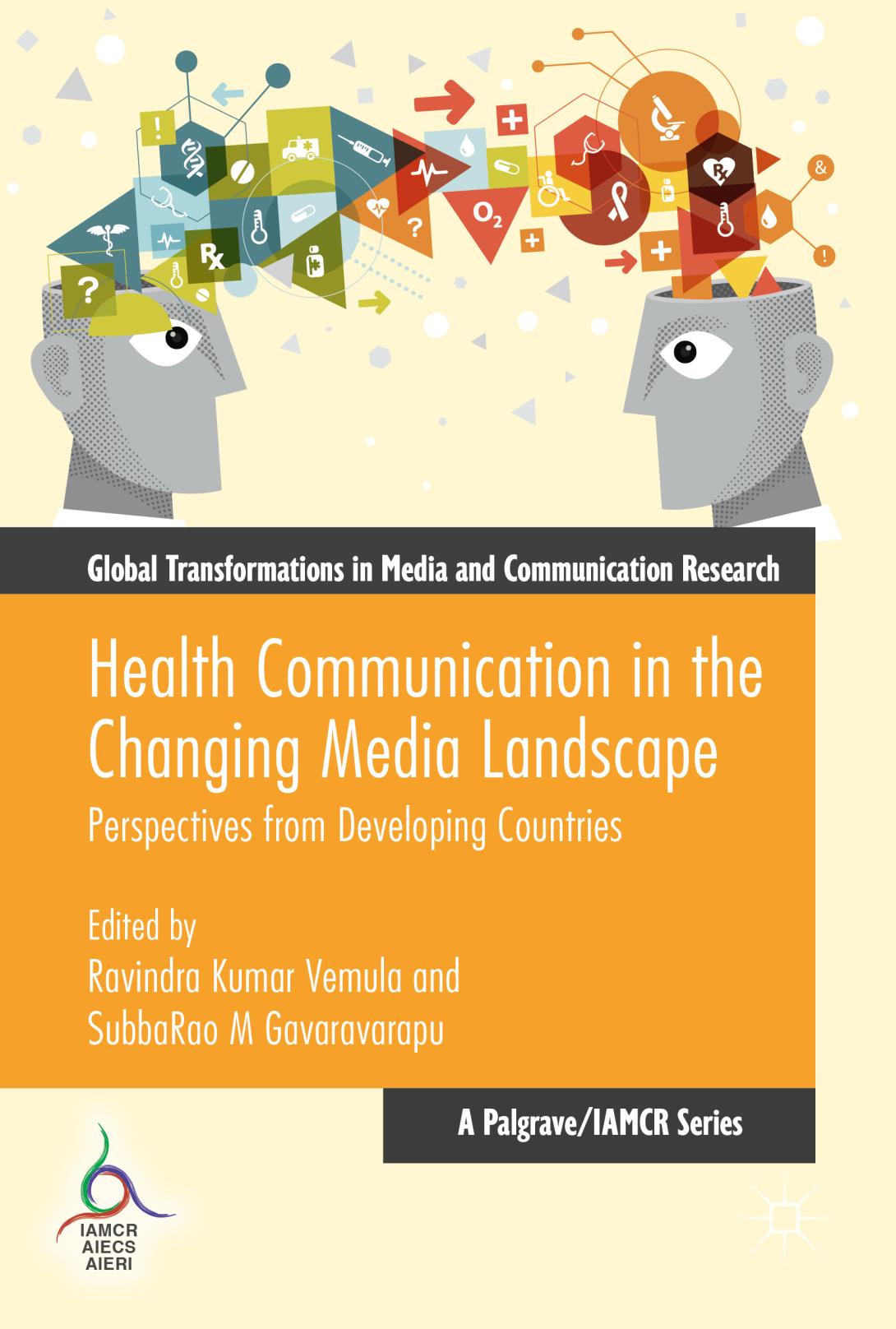 <i>Health Communication in the Changing Media Landscape<br> Perspectives from Developing Countries</i>