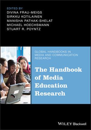 <i>The Handbook of Media Education Research</i> The Handbook of Media Education Research
